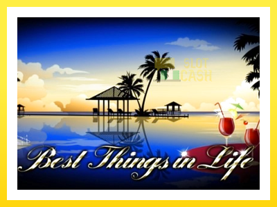 விளையாட்டு இயந்திரம் Best Things in Life