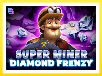 விளையாட்டு இயந்திரம் Super Miner - Diamond Frenzy