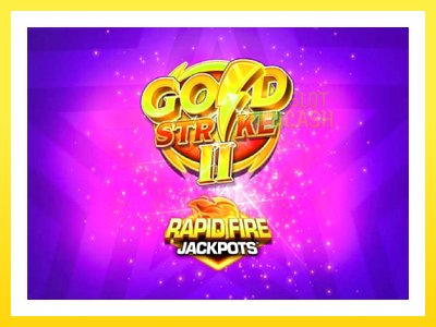 விளையாட்டு இயந்திரம் Gold Strike II Rapid Fire Jackpots