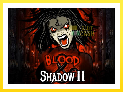 விளையாட்டு இயந்திரம் Blood & Shadow II