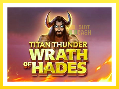 விளையாட்டு இயந்திரம் Titan Thunder Wrath of Hades