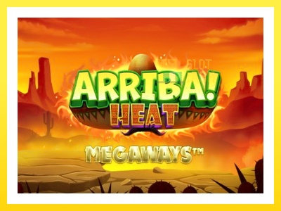 விளையாட்டு இயந்திரம் Arriba Heat Megaways