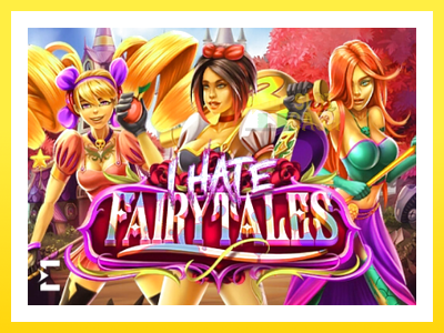 விளையாட்டு இயந்திரம் I Hate Fairytales