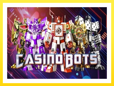 விளையாட்டு இயந்திரம் Casino Bots