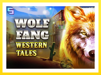 விளையாட்டு இயந்திரம் Wolf Fang - Western Tales