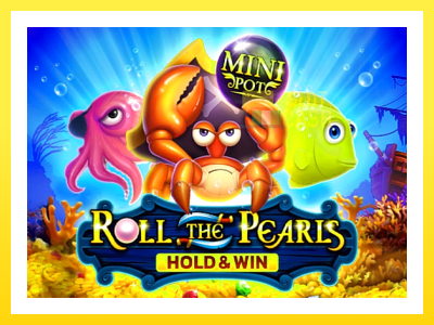 விளையாட்டு இயந்திரம் Roll The Pearls Hold & Win