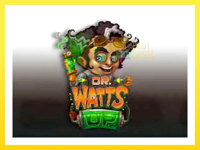 விளையாட்டு இயந்திரம் Dr Watts up