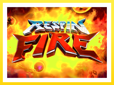 விளையாட்டு இயந்திரம் Respin Fire