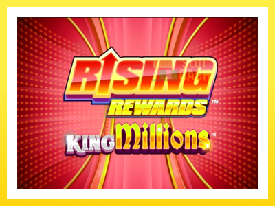 விளையாட்டு இயந்திரம் Rising Rewards King Millions