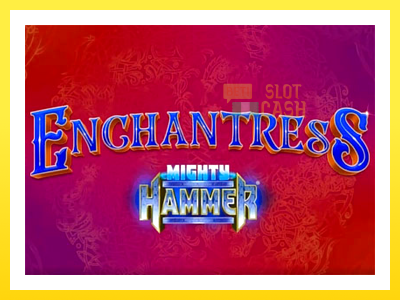 விளையாட்டு இயந்திரம் Enchantress Mighty Hammer