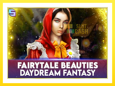 விளையாட்டு இயந்திரம் Fairytale Beauties - Daydream Fantasy