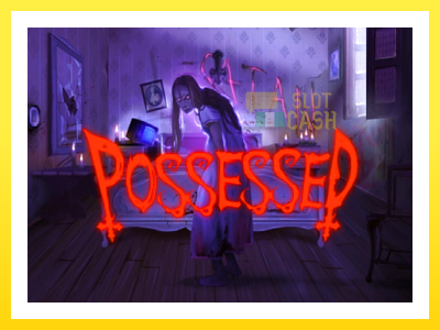 விளையாட்டு இயந்திரம் Possessed