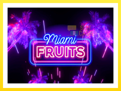 விளையாட்டு இயந்திரம் Miami Fruits