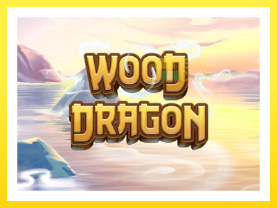 விளையாட்டு இயந்திரம் Wood Dragon