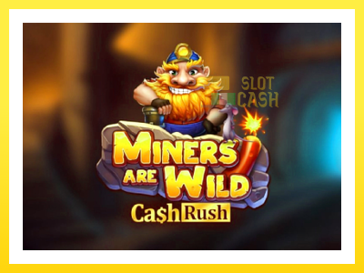 விளையாட்டு இயந்திரம் Miners are Wild – Cash Rush